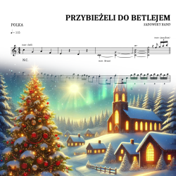 Przybieżeli Do Betlejem