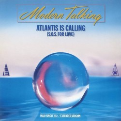 Atlantis Is Calling (S.O.S...