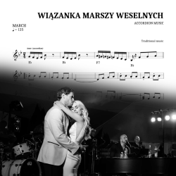 Wiązanka Marszy Weselnych