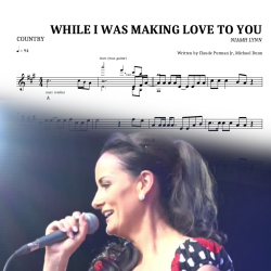 While I Was Making Love To You