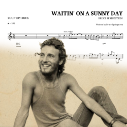 Waitin' On A Sunny Day
