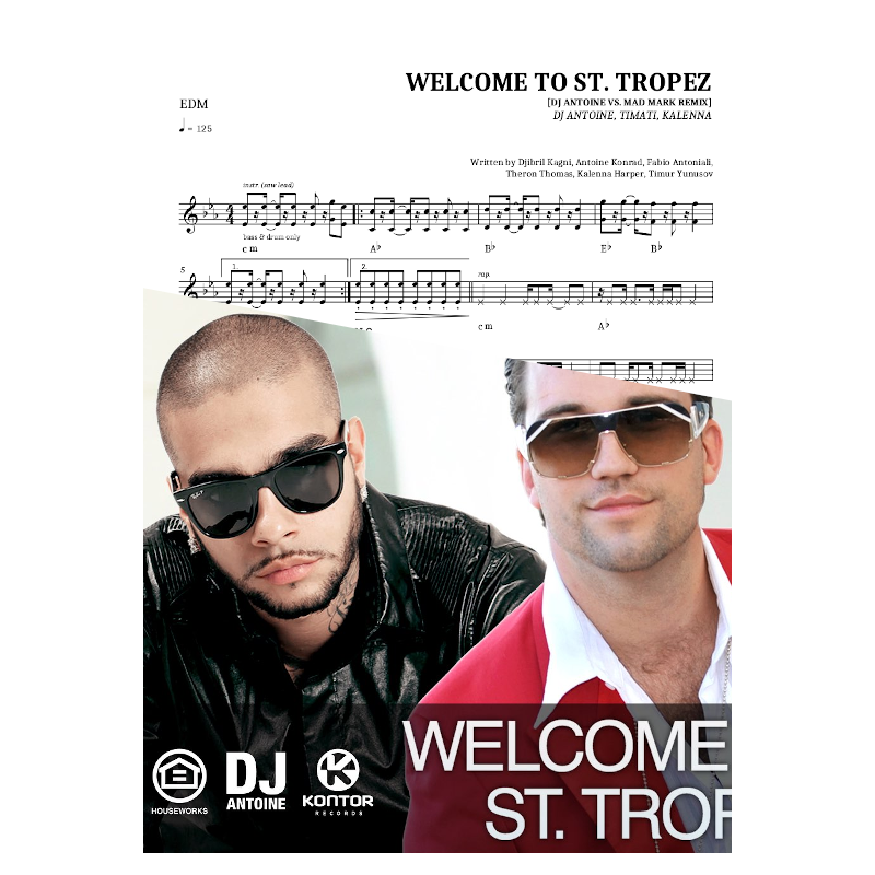 Welcome to St. Tropez [DJ Antoine vs. Mad Mark Remix]