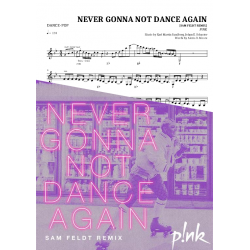 Never Gonna Not Dance Again...