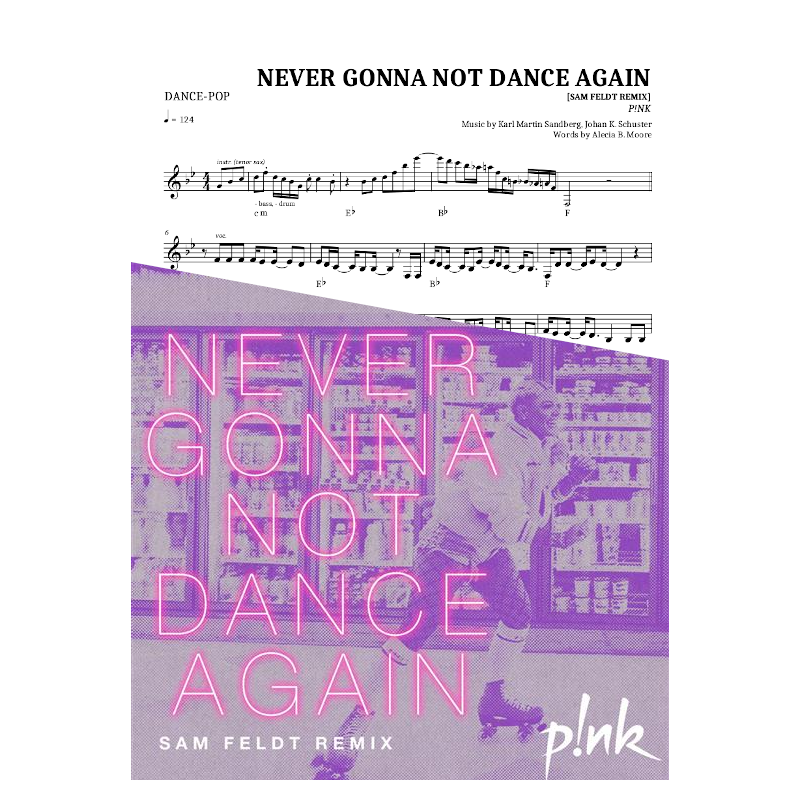Never Gonna Not Dance Again [Sam Feldt Remix]